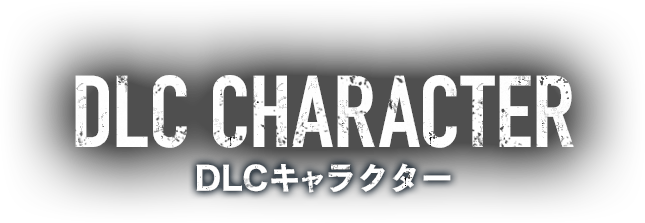 DLC CHARACTER